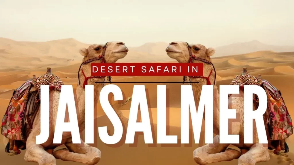 Jaisalmer Desert Safari